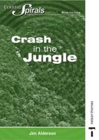Crash in the Jungle