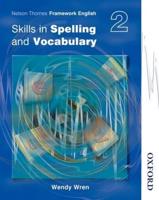 Skills in Spelling and Vocabulary. 2