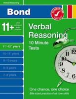Bond 10 Minute Tests. 11+-12+ Years Verbal Reasoning