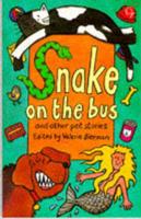 Snake on the Bus and Other Pet Stories
