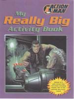 Action Man Really Big Activity Book