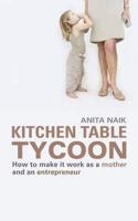 Kitchen Table Tycoon