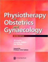 Physiotherapy in Obstetrics and Gynaecology