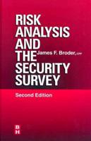 Risk Analysis and the Security Survey