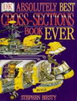 Absolutely Best Cross-Sections Book Ever
