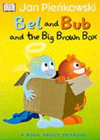 Bel and Bub and the Big Brown Box