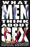 What Men Think About Sex