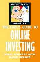 Fool's Guide to Online Investing