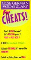 GCSE German Vocabulary for Cheats