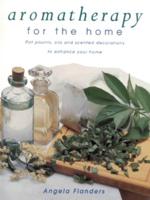 Aromatherapy for the Home