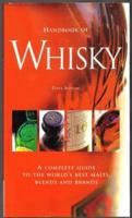 Handbook of Whisky