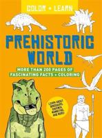Color + Learn: Prehistoric World