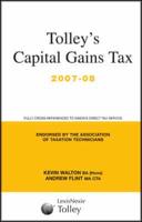 Tolley's Capital Gains Tax 2007-08 Main Annual