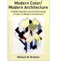 Modern Color/modern Architecture