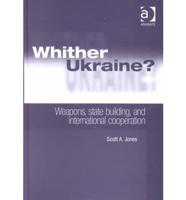 Whither Ukraine?