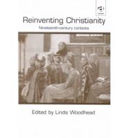 Reinventing Christianity