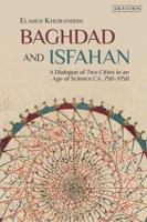 Baghdad and Isfahan