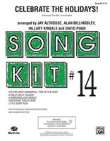 Celebrate the Holidays, Song Kit #14