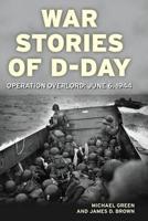 War Stories of D-Day