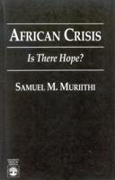 African Crisis: Is There Hope?