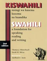 SWAHILI: A Foundation for Speaking, Reading, and Writing, 2nd Edition