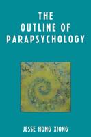 The Outline of Parapsychology