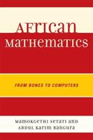 African Mathematics: From Bones to Computers