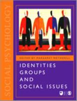 Identities, Groups and Social Issues
