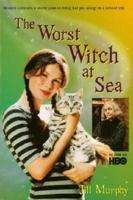 The Worst Witch at Sea