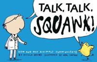 Talk Talk Squawk