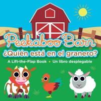 Peekaboo Barn / +Quién Está En El Granero?