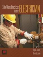 Safe Work Practices for the Electrician