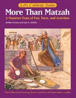 More Than Matzah