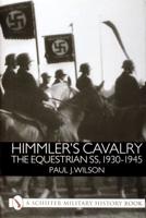 Himmler's Cavalry