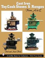 Cast Iron Toy Cook Stoves & Ranges