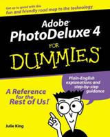 Adobe PhotoDeluxe 4 for Dummies