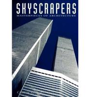 Skyscrapers: Masterpieces of Architecture