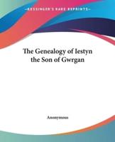 The Genealogy of Iestyn the Son of Gwrgan