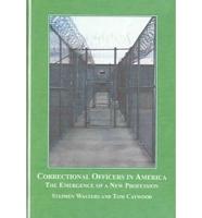 Correctional Officers in America