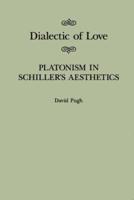 Dialectic of Love