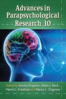 Advances in Parapsychological Research. 10