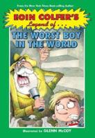Legend Of-- The Worst Boy in the World