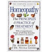 The Complete Guide to Homeopathy