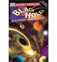 Black Holes and Other Space Oddities