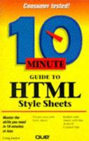 10 Minute Guide to HTML Style Sheets
