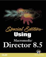 Special Edition Using Director 8.5