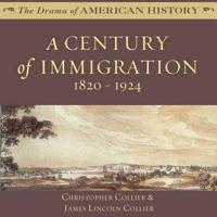 A Century of Immigration Lib/E