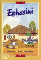 Ephasini (Ndebele Short Stories)