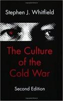 The Culture of the Cold War