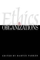 Ethics and Organization
